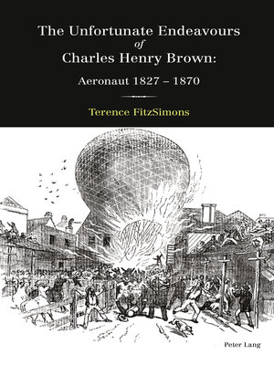 cover image of The Unfortunate Endeavours of Charles Henry Brown